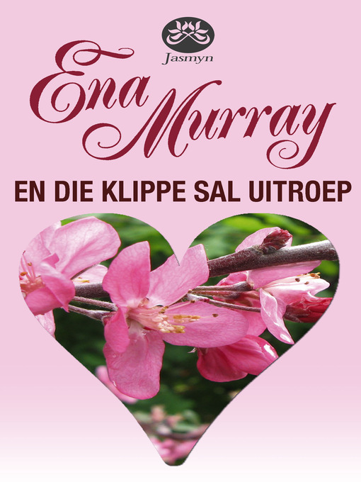 Title details for En die klippe sal uitroep by Ena Murray - Wait list
